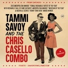 TAMMI SAVOY & THE CHRIS CASELLO COMBO