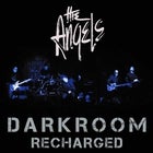 The Angels: Darkroom Recharged
