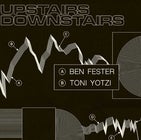 U//D presents: Ben Fester (SYD) + Toni Yotzi 