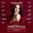 Vanguard Burlesque featuring Porcelain Alice