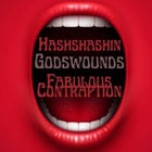  Hashshashin + Godswounds + Fabulous Contraption