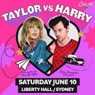 Taylor Swift vs Harry Styles Night - Sydney