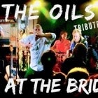 The Oils - Tribute