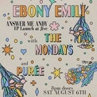 Ebony Emili 'Answer Me, Andy' EP Launch