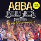 ABBA & The BEE GEES Tribute | A Night to Remember