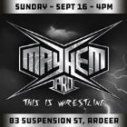 MAYHEM Pro - This is wrestling - EP:01 - It's my first day