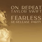 ON REPEAT: TAYLOR SWIFT | Fearless Party - SYD