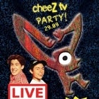 Cheez TV Party: Hosted by Ryan & Jade (Live)