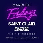 Marquee Fridays - G-Wizard + Saint Clair