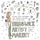 Brunswick Artist Market - November Edition **FREE ENTRY **
