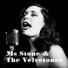Ms Stone & The Velvetones