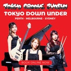 Tokyo Groove Jyoshi | Tokyo Down Under | SELLING FAST!
