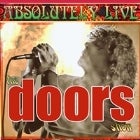 ABSOLUTELY LIVE THE DOORS - CANCELLED