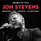 The Best of Tour - Jon Stevens