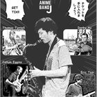 L1 - Aidan’s Anime Band + Rollinson & Kiss Play Monk!