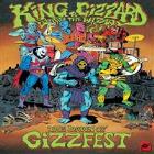 King Gizzard and The Lizard Wizard  " The Dawn of Gizzfest"
