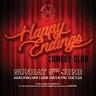 Happy Endings Comedy Club on Tour at Huxley's