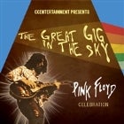 THE GREAT GIG IN THE SKY - A PINK FLOYD CELEBRATION