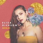 Cats Dec 7th: Eliza Dickson 'Gold' EP Launch