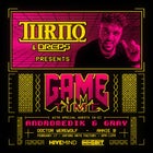 TURNO & DREPS ‘GAME TIME’ + ANDROMEDIK & GRAY [SYDNEY]