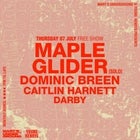 GOING UNDER: Maple Glider, Dominic Breen, Caitlin Harnett & Darby