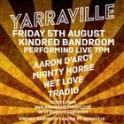 Aaron D'Arcy, Mighty Horse, Wet Love & Tradio live @ Kindred Bandroom