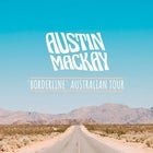 Austin Mackay 'Breathe Again' Tour
