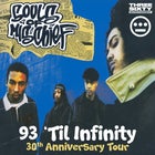 Souls Of Mischief | 93' Till Infinity 30th Anniversary Tour