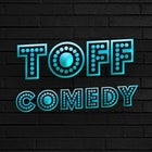 TOFF COMEDY WITH SPECIAL GUEST DILRUK JAYASINHA, KIRSTY WEBECK + MORE!