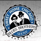 Sweet Home Chicago - Blues Brothers Show + Special Guests : Roses in Hand 
