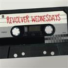 REVOLVER WEDNESDAYS with Danielsan and JAMES BARR