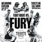 Fight Night #5 - Fury