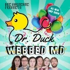 DR. Duck: Webbed MD | APRIL 12