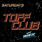 TOFF CLUB ~ HOUSE TIL INFINITY with HANS DC