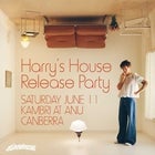 On Repeat: Harry Styles | Harry's House Party – Canberra