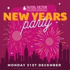 Hotel Victor's New Years Eve Party