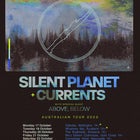 Silent Planet (USA) Australian Tour w/ special guests Currents (USA) & Above,Below