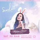 Scarlett x ZYON presents Melissa Grace (NSW) Easter Long Weekend