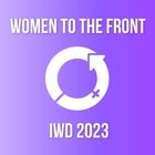 Women To The Front: IWD 2023
