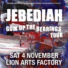 JEBEDIAH 'Gum Up The Bearings' Tour