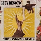 Lucy Desoto & the Handsome Devils