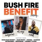 Bush Fire Benefit - Friday 31st January 2020