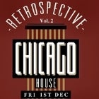 RETROSPECTIVE vol. 2 Chicago House 