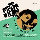 The Stems - 40th Anniversary Tour
