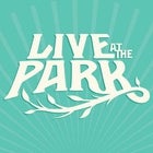 Live at the Park! 2022