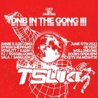 DNB IN THE GONG 3 feat. Tsuki