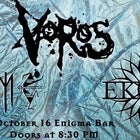 Voros "Metal Is Back at Enigma Bar"