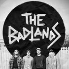 The Badlands - ‘Ultraviolent Tour'