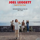 JOEL LEGGETT 'CUP OF TEA TOUR'
