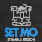 Set Mo Stamina Session